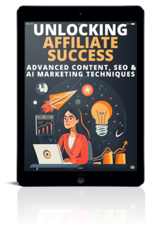 Unlocking Affiliate Success